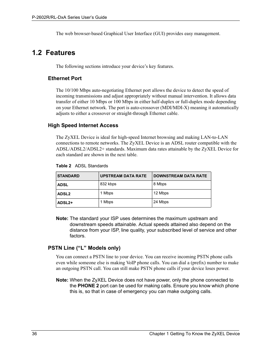 2 features, Table 2 adsl standards | ZyXEL Communications P-2602R-DxA Series User Manual | Page 36 / 348