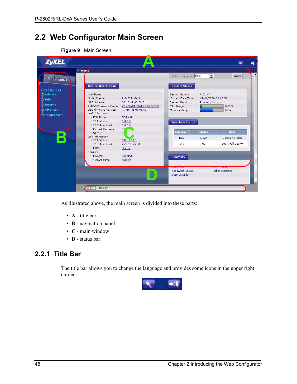 2 web configurator main screen, 1 title bar, Figure 9 main screen | Ac d b | ZyXEL Communications P-2602R-DxA Series User Manual | Page 48 / 348