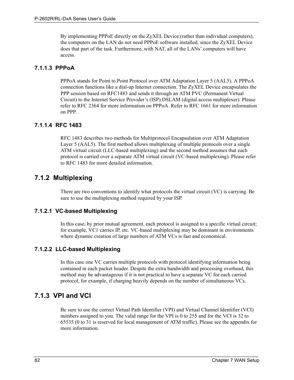 3 pppoa, 4 rfc 1483, 2 multiplexing | 1 vc-based multiplexing, 2 llc-based multiplexing, 3 vpi and vci, 3 pppoa 7.1.1.4 rfc 1483 | ZyXEL Communications P-2602R-DxA Series User Manual | Page 82 / 348