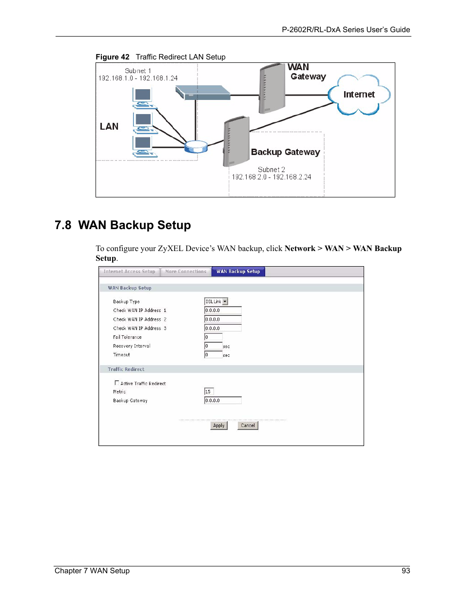 8 wan backup setup, Figure 42 traffic redirect lan setup | ZyXEL Communications P-2602R-DxA Series User Manual | Page 93 / 348