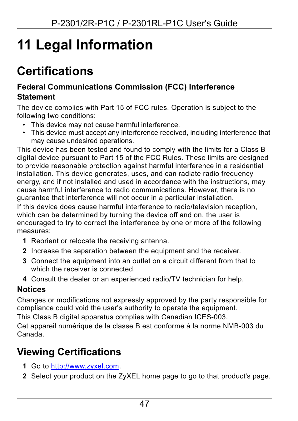 11 legal information, Certifications, Legal information 47 | Viewing certifications | ZyXEL Communications 2R-P1C User Manual | Page 47 / 53