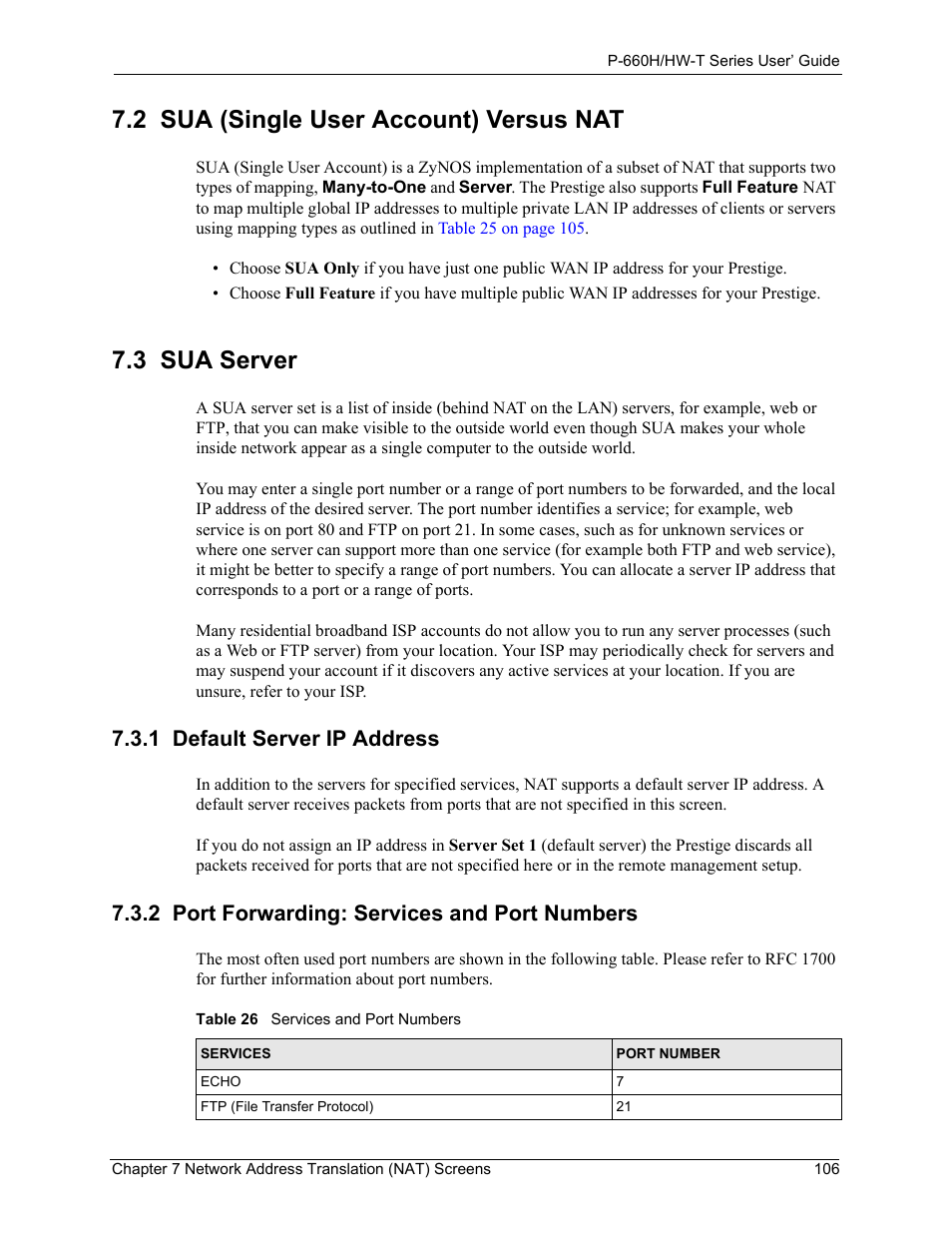 2 sua (single user account) versus nat, 3 sua server, 1 default server ip address | 2 port forwarding: services and port numbers, Table 26 services and port numbers | ZyXEL Communications P-660H-T Series User Manual | Page 107 / 466