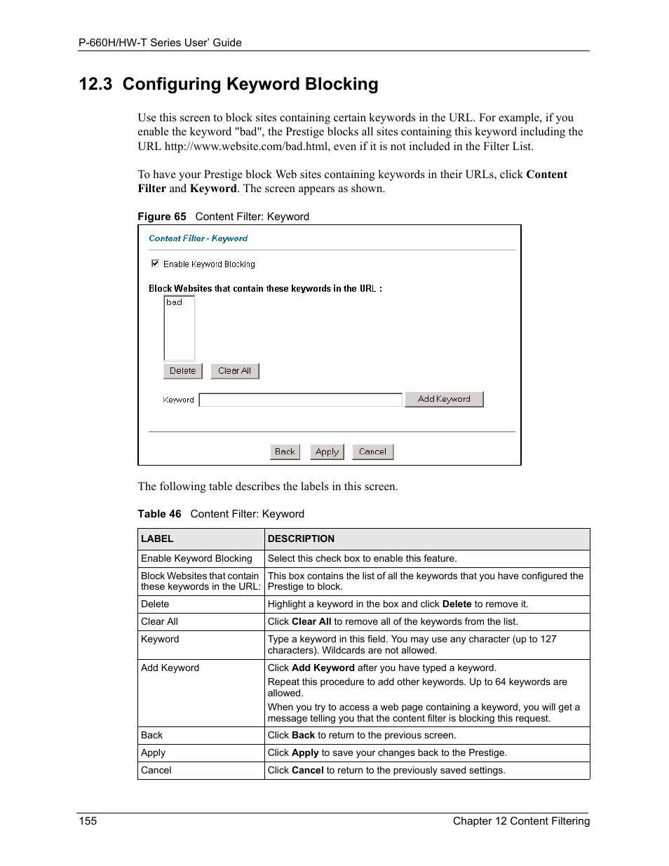3 configuring keyword blocking, Figure 65 content filter: keyword, Table 46 content filter: keyword | ZyXEL Communications P-660H-T Series User Manual | Page 156 / 466