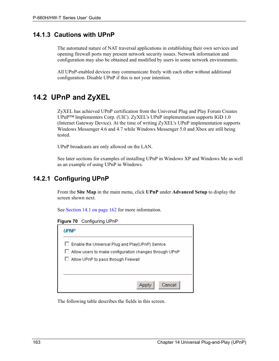 3 cautions with upnp, 2 upnp and zyxel, 1 configuring upnp | Figure 70 configuring upnp | ZyXEL Communications P-660H-T Series User Manual | Page 164 / 466