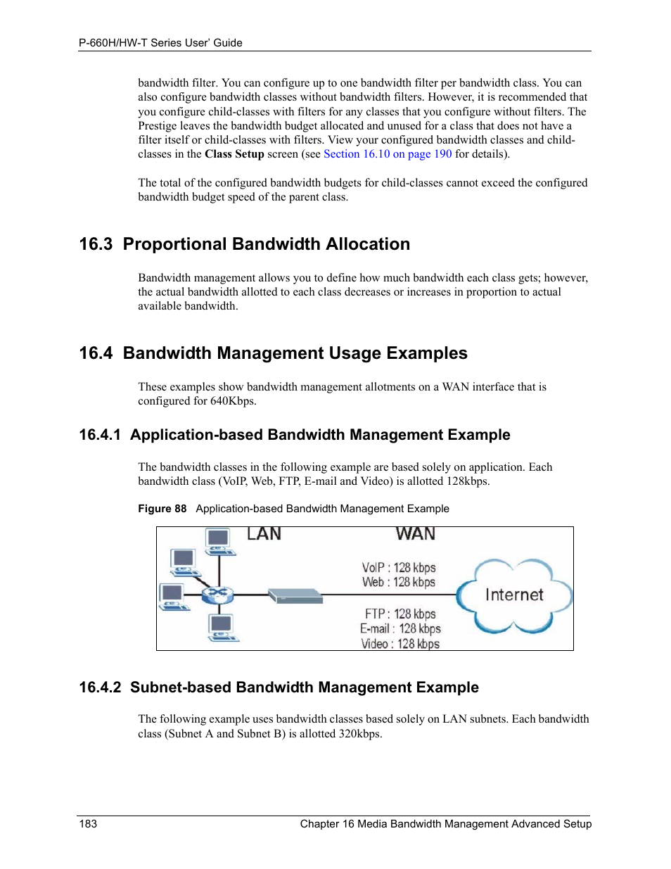 3 proportional bandwidth allocation, 4 bandwidth management usage examples, 1 application-based bandwidth management example | 2 subnet-based bandwidth management example | ZyXEL Communications P-660H-T Series User Manual | Page 184 / 466