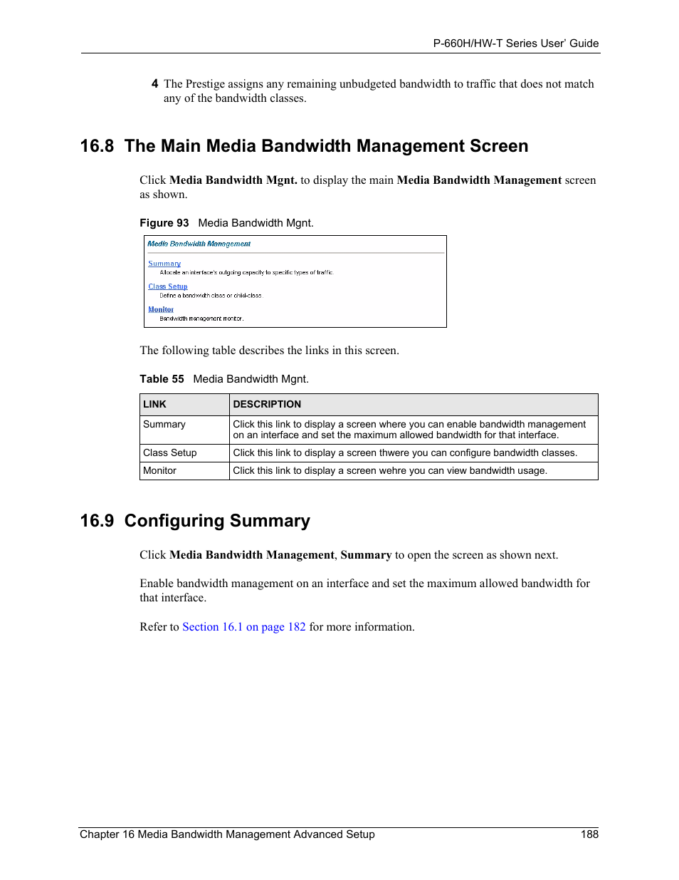 8 the main media bandwidth management screen, 9 configuring summary, Figure 93 media bandwidth mgnt | Table 55 media bandwidth mgnt, Refer to, To enable and configure | ZyXEL Communications P-660H-T Series User Manual | Page 189 / 466