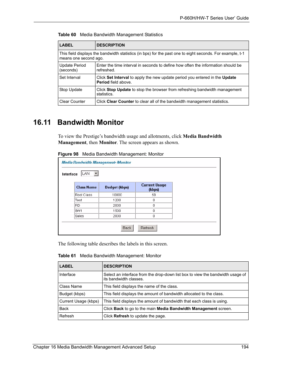 11 bandwidth monitor, Figure 98 media bandwidth management: monitor, Table 61 media bandwidth management: monitor | Refer to | ZyXEL Communications P-660H-T Series User Manual | Page 195 / 466