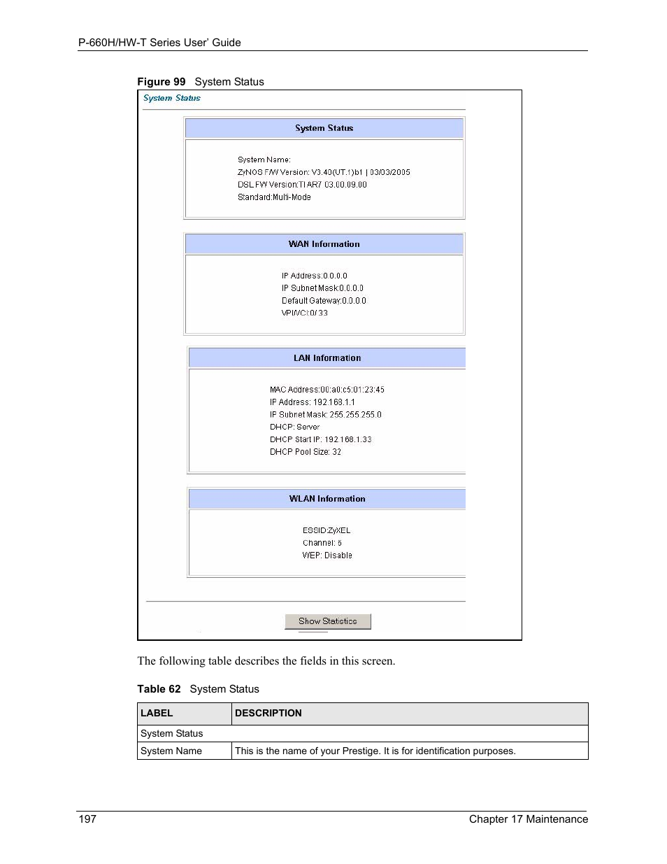 Figure 99 system status, Table 62 system status | ZyXEL Communications P-660H-T Series User Manual | Page 198 / 466
