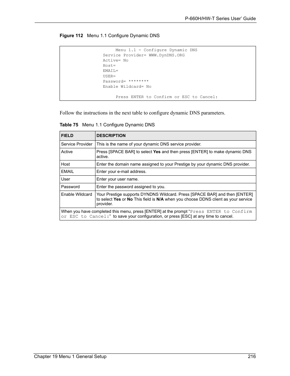Figure 112 menu 1.1 configure dynamic dns, Table 75 menu 1.1 configure dynamic dns | ZyXEL Communications P-660H-T Series User Manual | Page 217 / 466