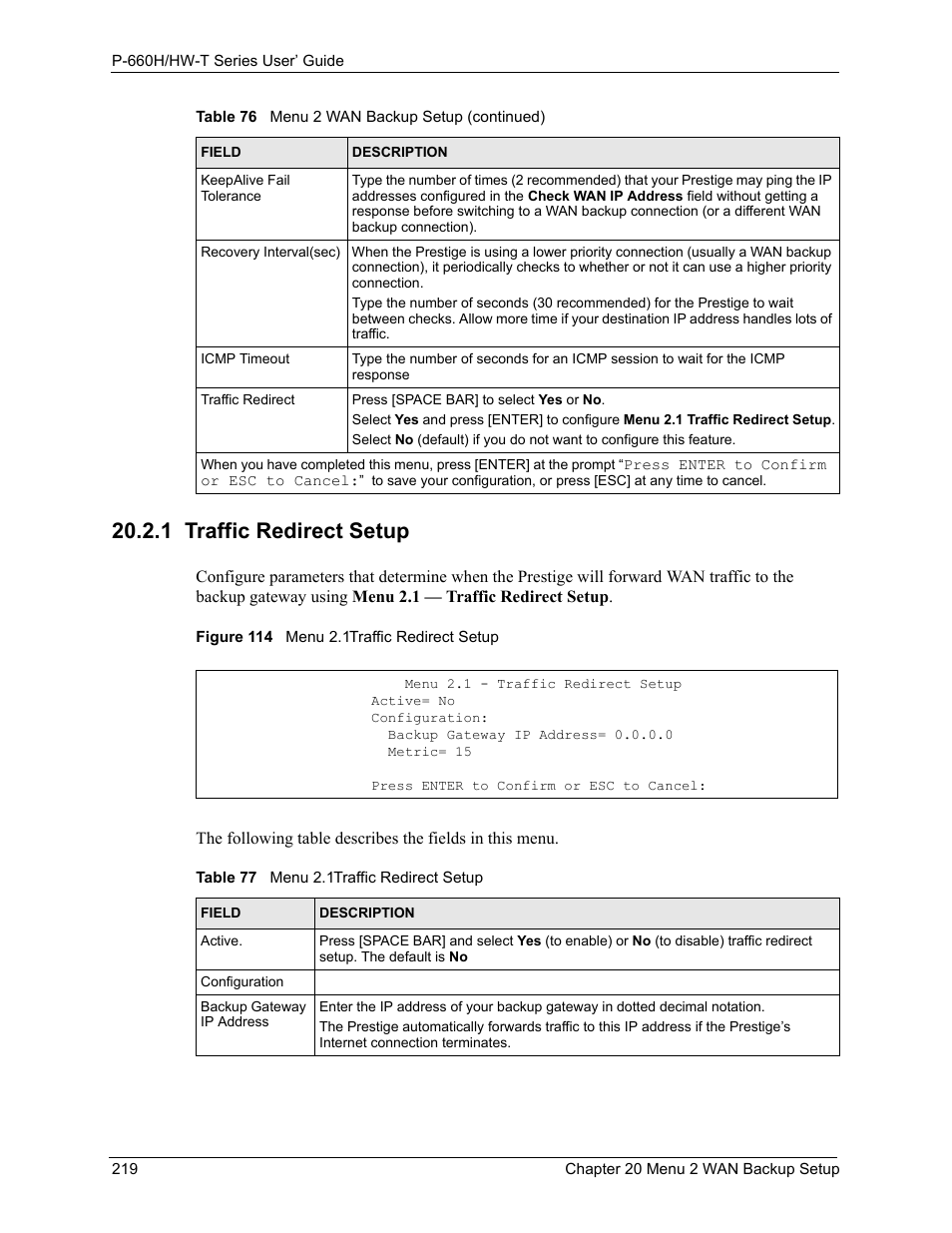 1 traffic redirect setup, Figure 114 menu 2.1traffic redirect setup, Table 77 menu 2.1traffic redirect setup | ZyXEL Communications P-660H-T Series User Manual | Page 220 / 466