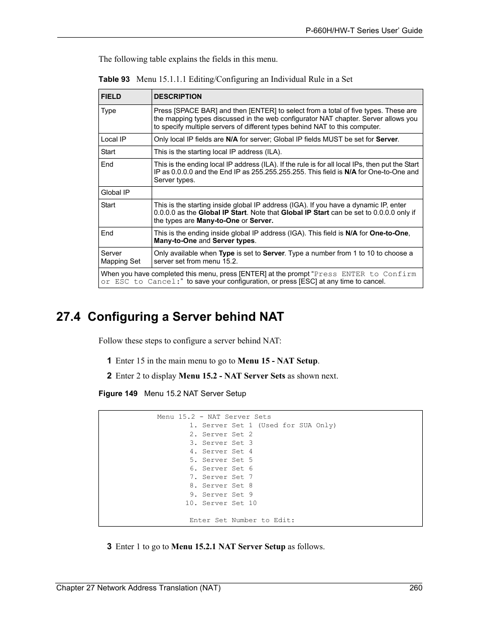 4 configuring a server behind nat, Figure 149 menu 15.2 nat server setup | ZyXEL Communications P-660H-T Series User Manual | Page 261 / 466