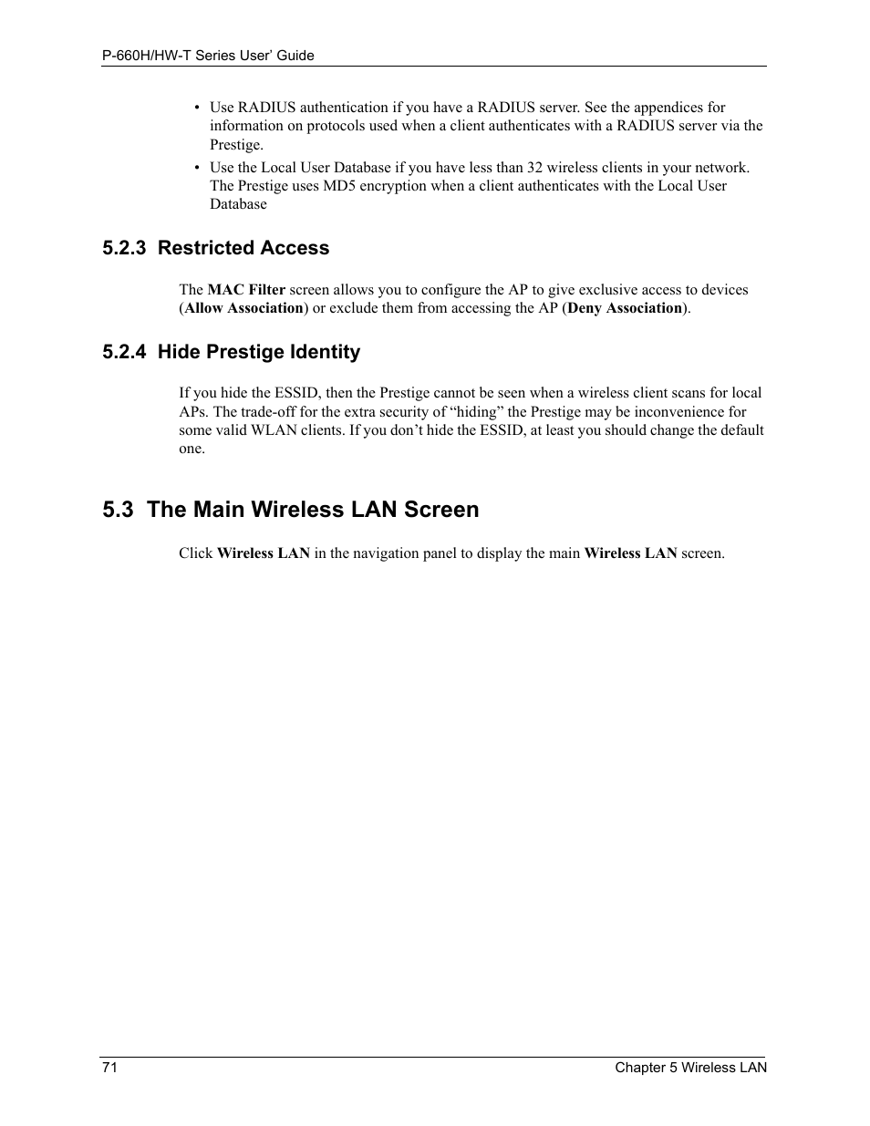 3 restricted access, 4 hide prestige identity, 3 restricted access 5.2.4 hide prestige identity | 3 the main wireless lan screen | ZyXEL Communications P-660H-T Series User Manual | Page 72 / 466