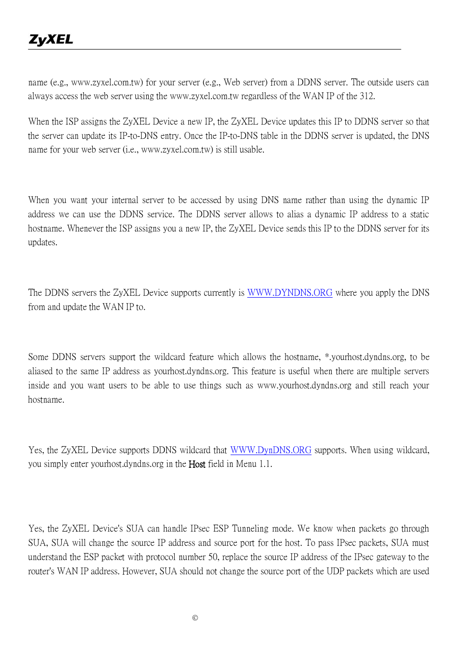 When do i need ddns service, What ddns servers does the zyxel device support, What is ddns wildcard | Does the zyxel device support ddns wildcard, Gateway behind zyxel device | ZyXEL Communications P-2302R-P1C User Manual | Page 111 / 145