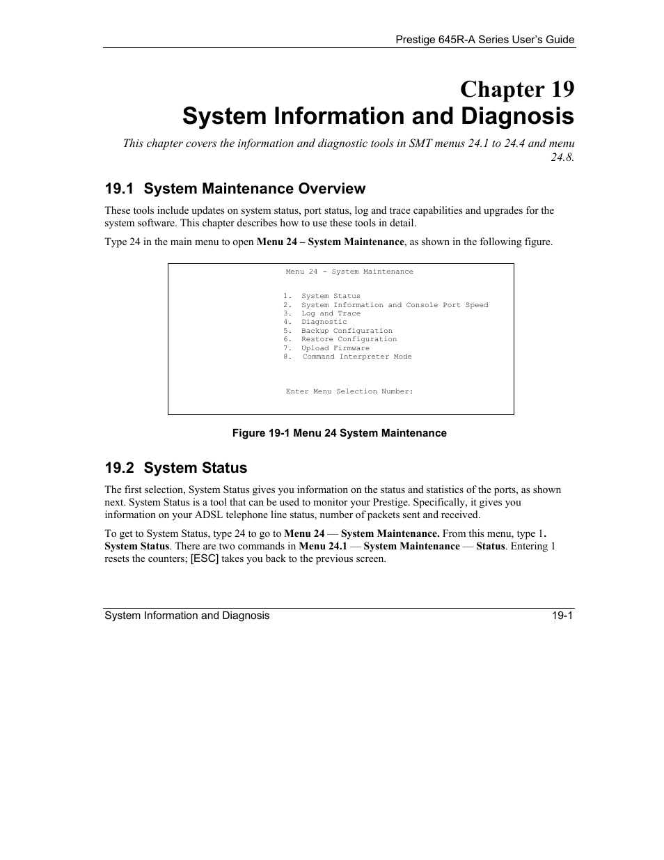 System information and diagnosis, System maintenance overview, System status | Chapter 19 system information and diagnosis, 1 system maintenance overview, 2 system status | ZyXEL Communications Prestige 645R-A Series User Manual | Page 175 / 251