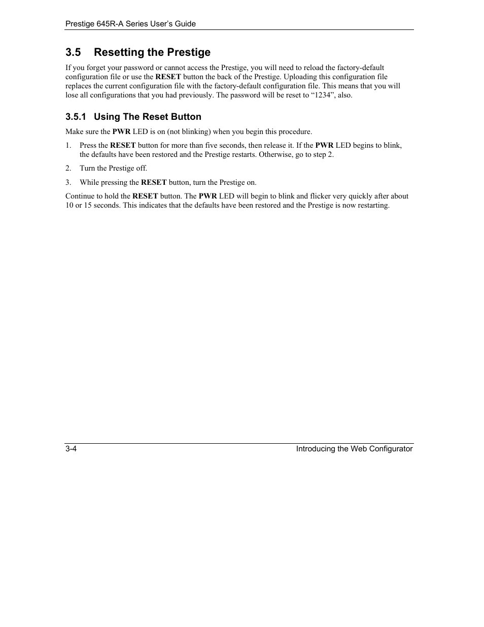 Resetting the prestige, 5 resetting the prestige | ZyXEL Communications Prestige 645R-A Series User Manual | Page 36 / 251