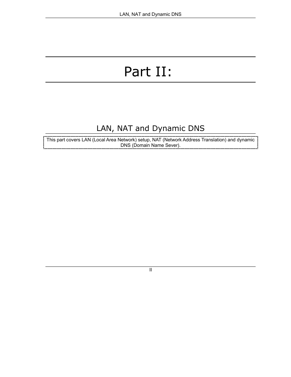 Part ii lan, nat and dynamic dns, Part ii | ZyXEL Communications Prestige 645R-A Series User Manual | Page 49 / 251