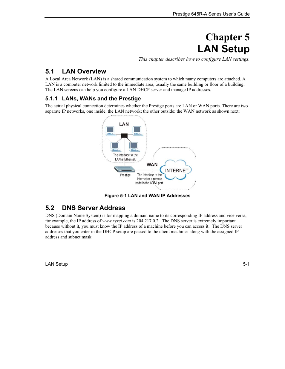 Lan setup, Lan overview, Dns server address | Chapter 5 lan setup | ZyXEL Communications Prestige 645R-A Series User Manual | Page 51 / 251