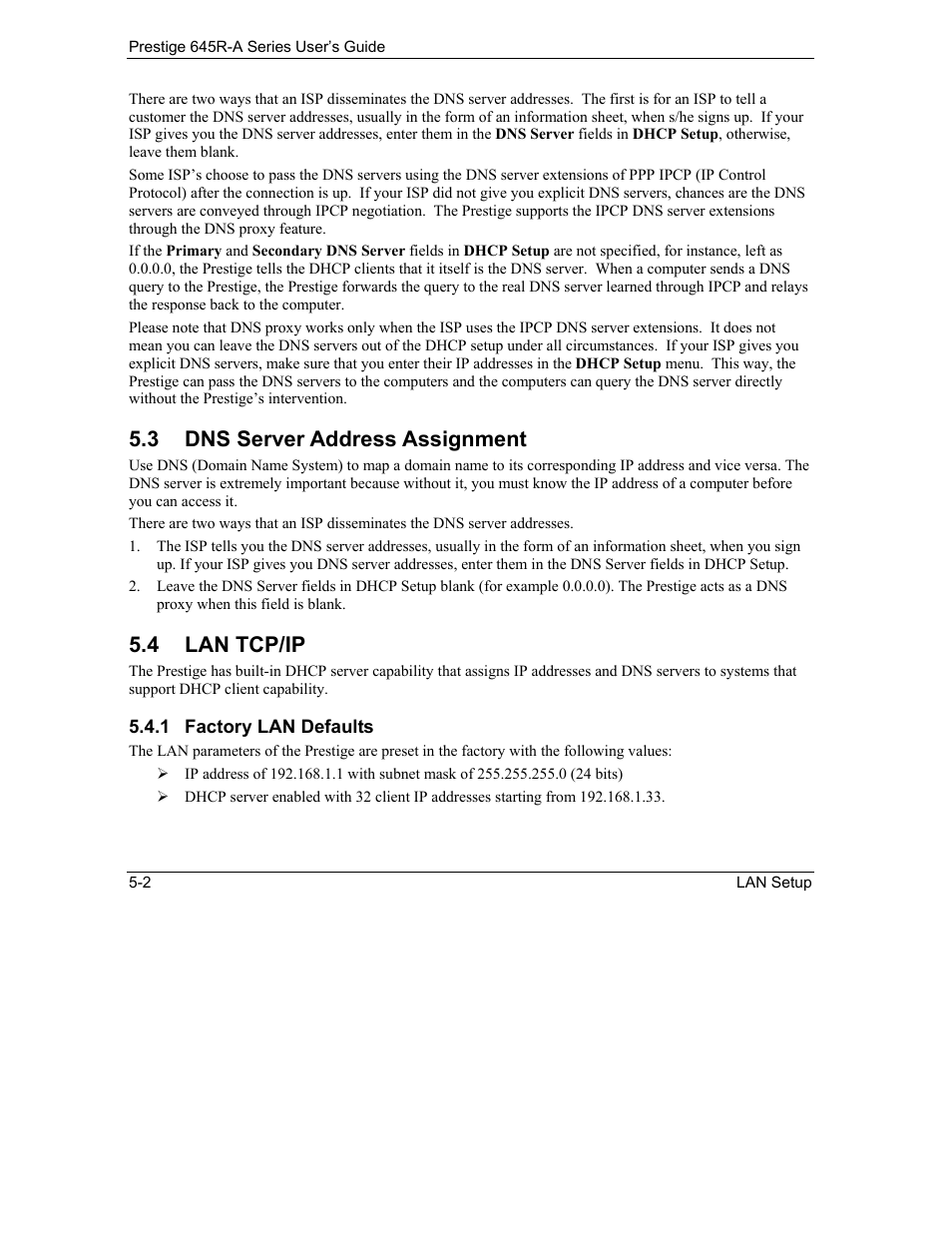 Dns server address assignment, Lan tcp/ip, 3 dns server address assignment | 4 lan tcp/ip | ZyXEL Communications Prestige 645R-A Series User Manual | Page 52 / 251