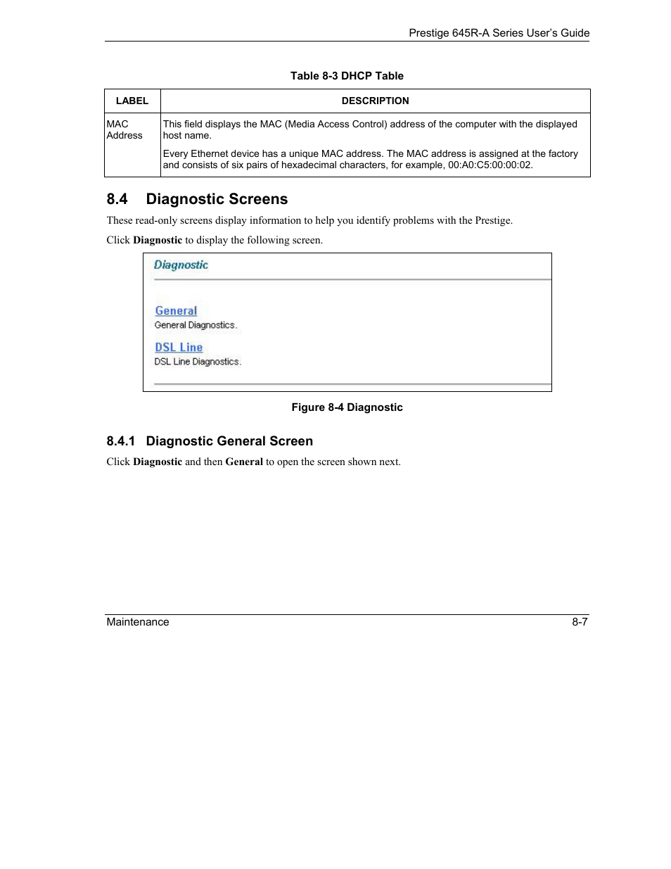 Diagnostic screens, 4 diagnostic screens | ZyXEL Communications Prestige 645R-A Series User Manual | Page 81 / 251