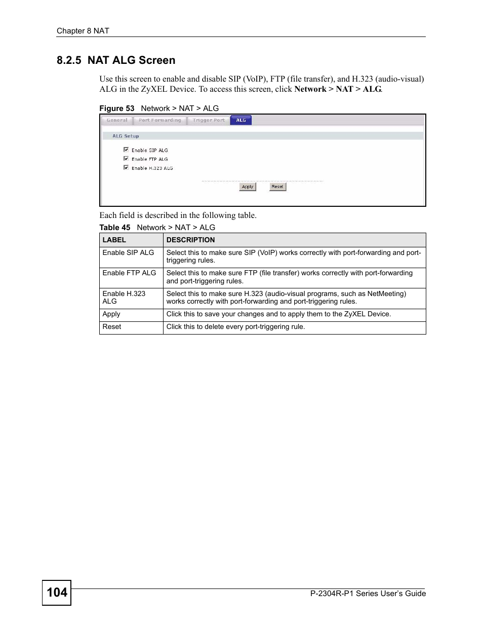5 nat alg screen, Figure 53 network > nat > alg, Table 45 network > nat > alg | ZyXEL Communications P-2304R-P1 Series User Manual | Page 104 / 300