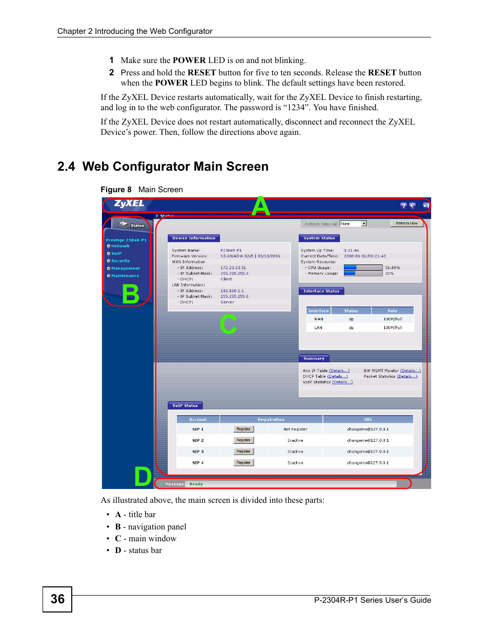 4 web configurator main screen, Figure 8 main screen, Ab c d | ZyXEL Communications P-2304R-P1 Series User Manual | Page 36 / 300