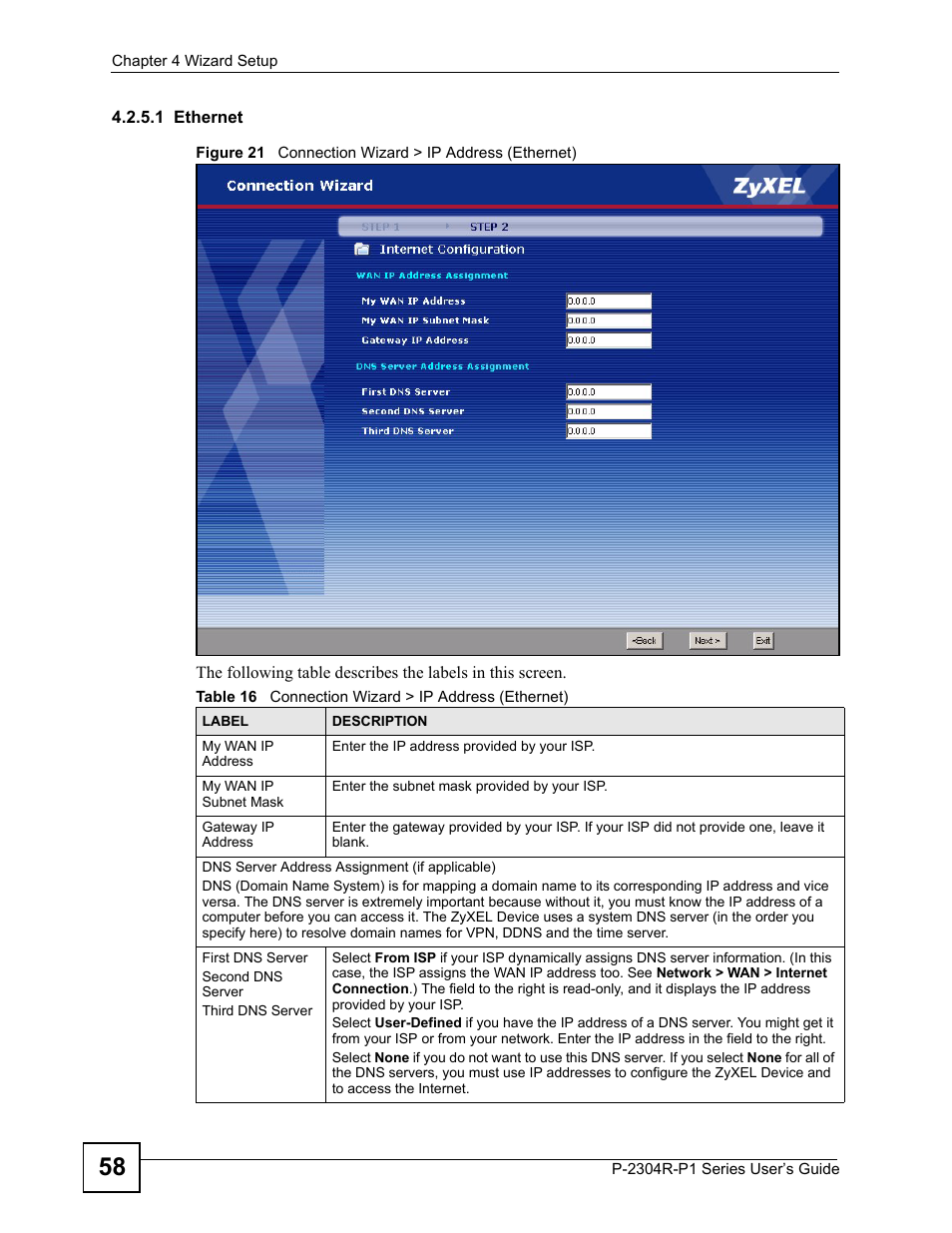 Table 16 connection wizard > ip address (ethernet) | ZyXEL Communications P-2304R-P1 Series User Manual | Page 58 / 300
