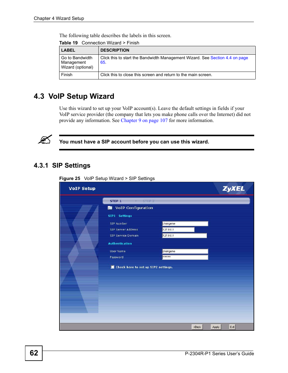 3 voip setup wizard, 1 sip settings, Figure 25 voip setup wizard > sip settings | Table 19 connection wizard > finish | ZyXEL Communications P-2304R-P1 Series User Manual | Page 62 / 300