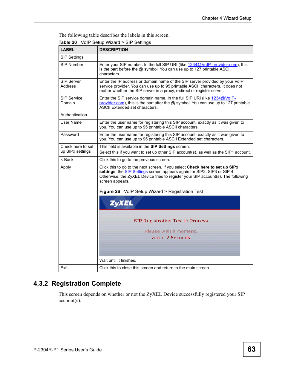 2 registration complete, Figure 26 voip setup wizard > registration test, Table 20 voip setup wizard > sip settings | ZyXEL Communications P-2304R-P1 Series User Manual | Page 63 / 300