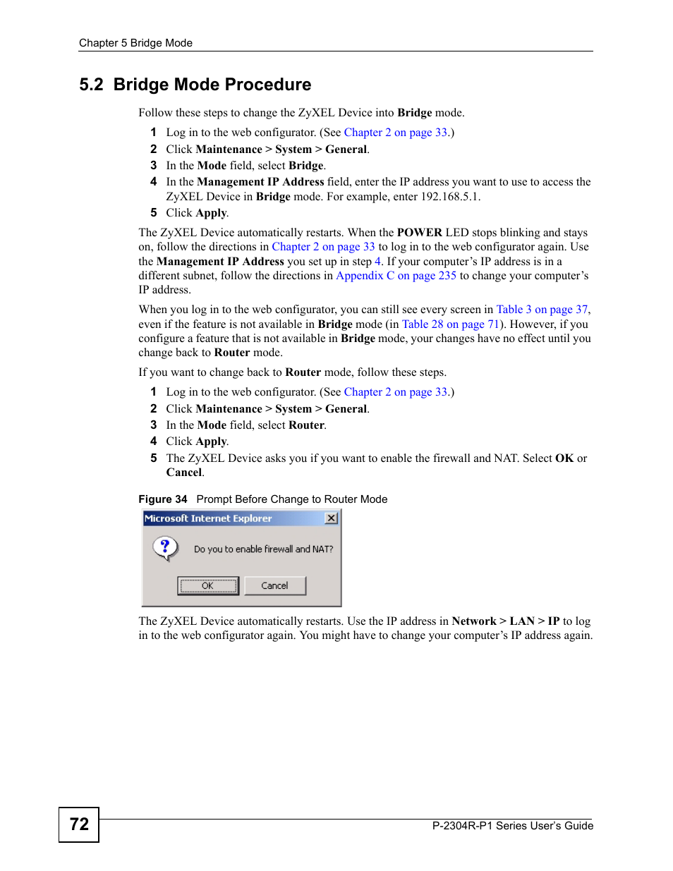 2 bridge mode procedure, Figure 34 prompt before change to router mode, 72 5.2 bridge mode procedure | ZyXEL Communications P-2304R-P1 Series User Manual | Page 72 / 300