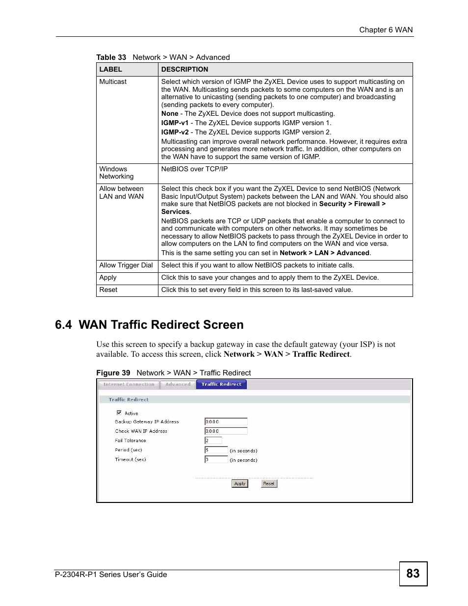 4 wan traffic redirect screen, Figure 39 network > wan > traffic redirect, 83 6.4 wan traffic redirect screen | ZyXEL Communications P-2304R-P1 Series User Manual | Page 83 / 300
