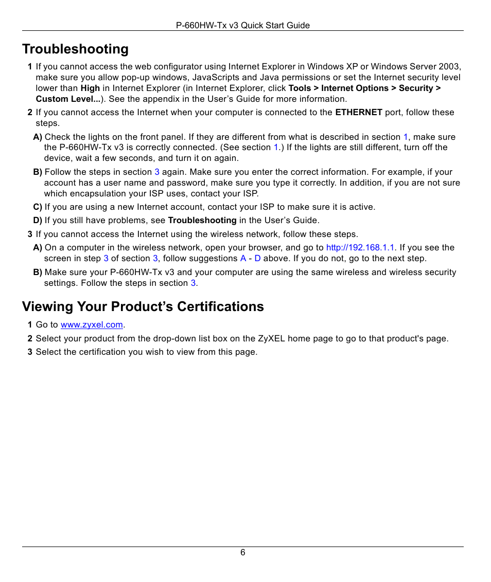 Troubleshooting, Viewing your product’s certifications | ZyXEL Communications P-660HW-TX V3 User Manual | Page 6 / 6