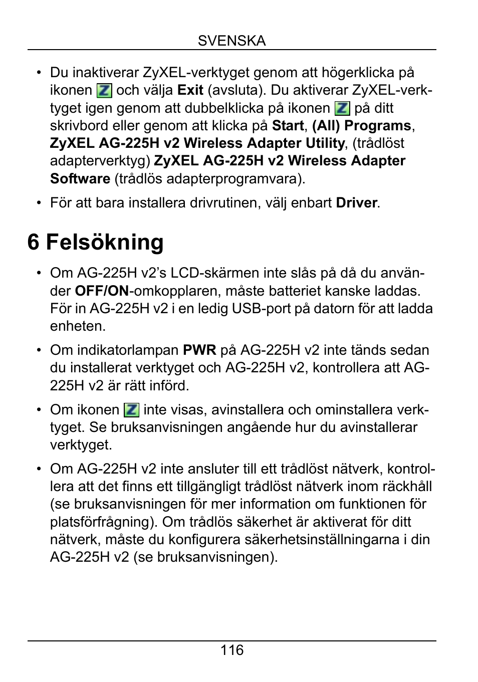6 felsökning | ZyXEL Communications ZyXEL ZyAIR AG-225H v2 User Manual | Page 118 / 133