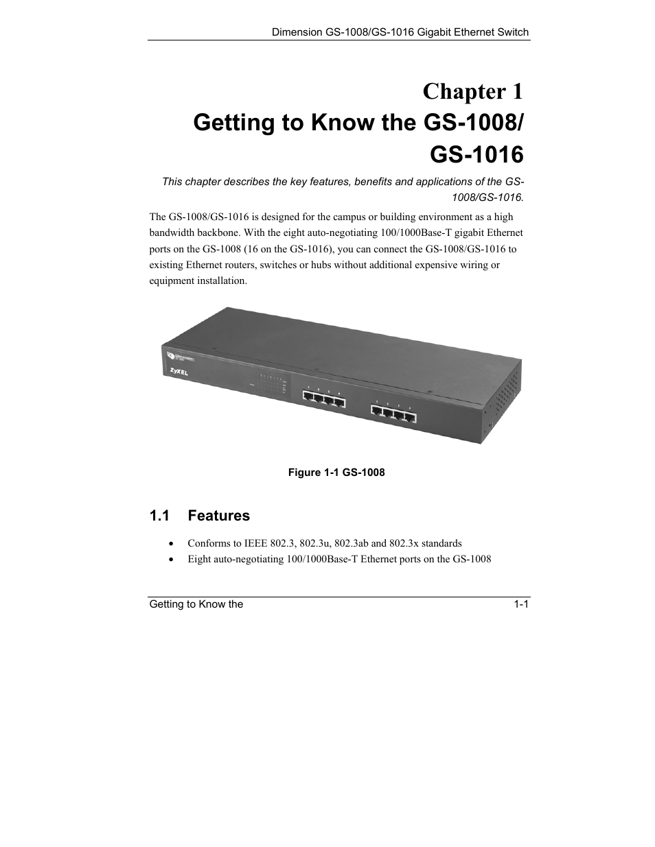 Getting to know the gs-1008/gs-1016, Features | ZyXEL Communications ZyXEL Dimension GS-1008 User Manual | Page 13 / 32