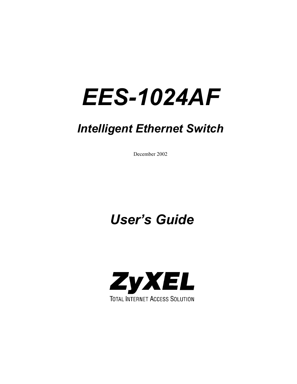ZyXEL Communications EES-1024AF User Manual | 99 pages