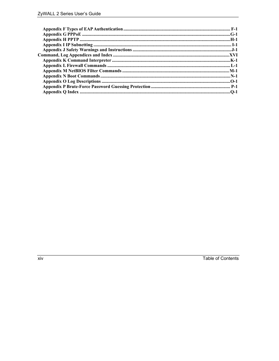 ZyXEL Communications Internet Security Gateway ZyWALL 2 Series User Manual | Page 14 / 614