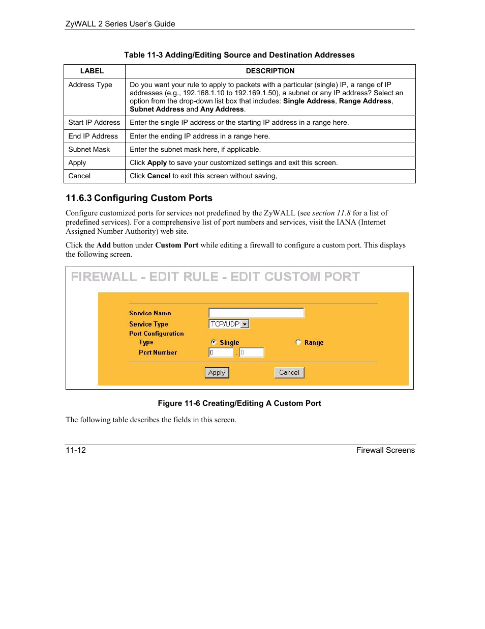 3 configuring custom ports | ZyXEL Communications Internet Security Gateway ZyWALL 2 Series User Manual | Page 168 / 614