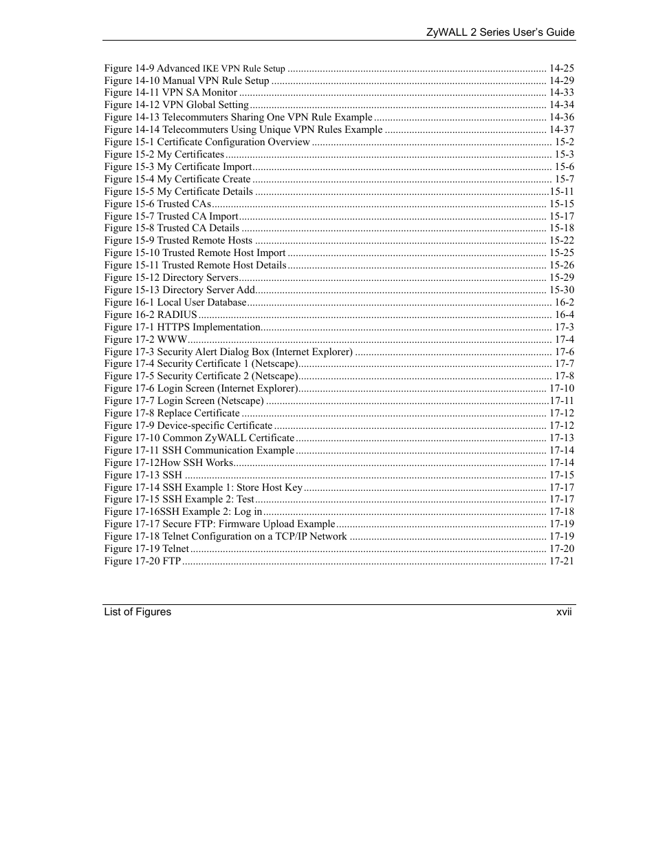 ZyXEL Communications Internet Security Gateway ZyWALL 2 Series User Manual | Page 17 / 614