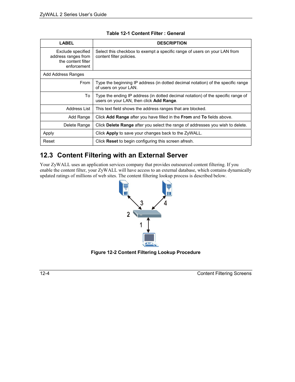 Content filtering with an external server, 3 content filtering with an external server | ZyXEL Communications Internet Security Gateway ZyWALL 2 Series User Manual | Page 184 / 614