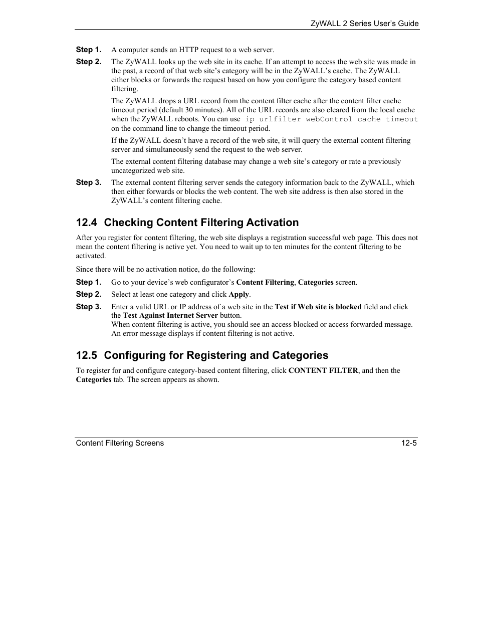 Checking content filtering activation, Configuring categories, 4 checking content filtering activation | 5 configuring for registering and categories | ZyXEL Communications Internet Security Gateway ZyWALL 2 Series User Manual | Page 185 / 614