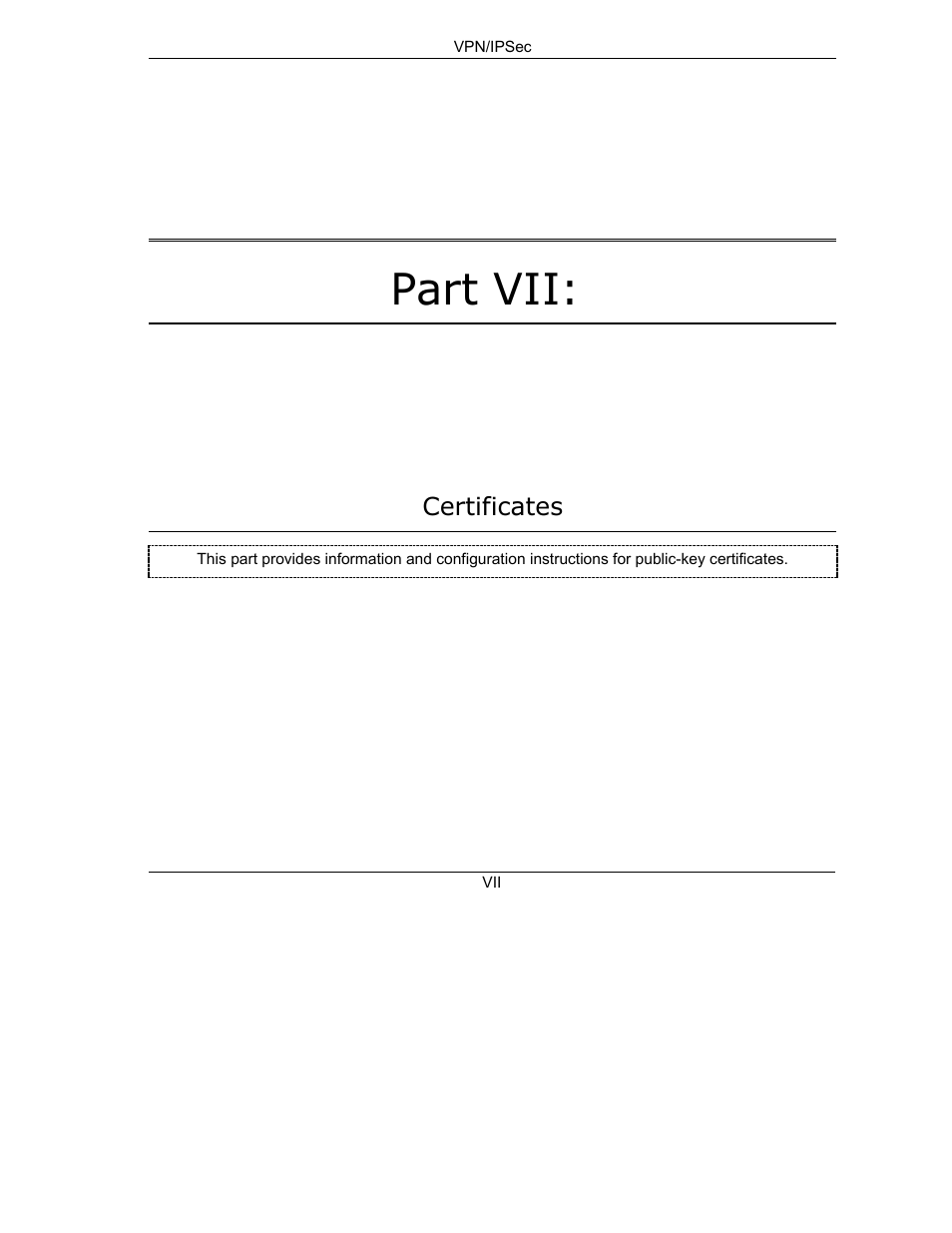 Partvii certificates, Part vii | ZyXEL Communications Internet Security Gateway ZyWALL 2 Series User Manual | Page 245 / 614