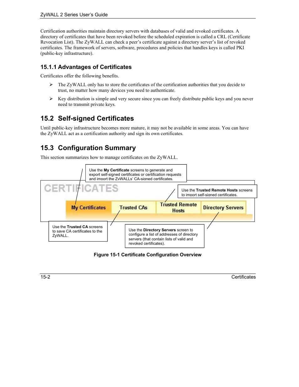 Self-signed certificates, Configuration summary, 2 self-signed certificates | 3 configuration summary | ZyXEL Communications Internet Security Gateway ZyWALL 2 Series User Manual | Page 248 / 614