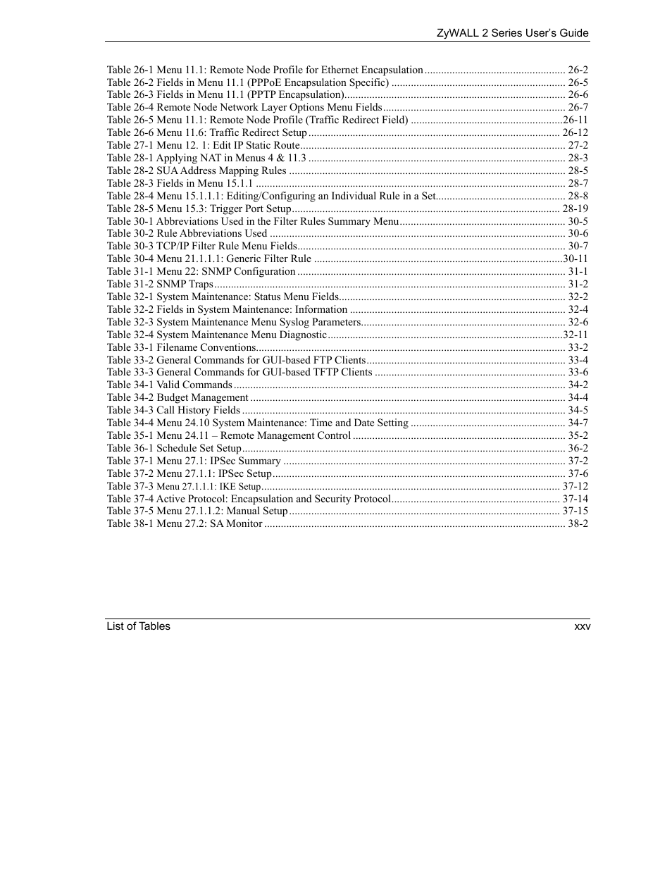 ZyXEL Communications Internet Security Gateway ZyWALL 2 Series User Manual | Page 25 / 614