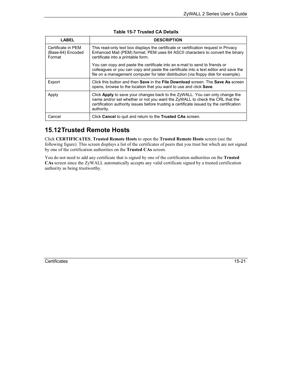 Trusted remote hosts, 12 trusted remote hosts | ZyXEL Communications Internet Security Gateway ZyWALL 2 Series User Manual | Page 267 / 614