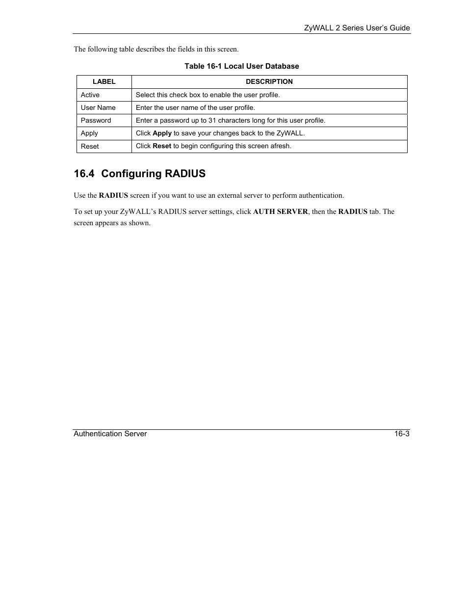 Configuring radius, 4 configuring radius | ZyXEL Communications Internet Security Gateway ZyWALL 2 Series User Manual | Page 283 / 614