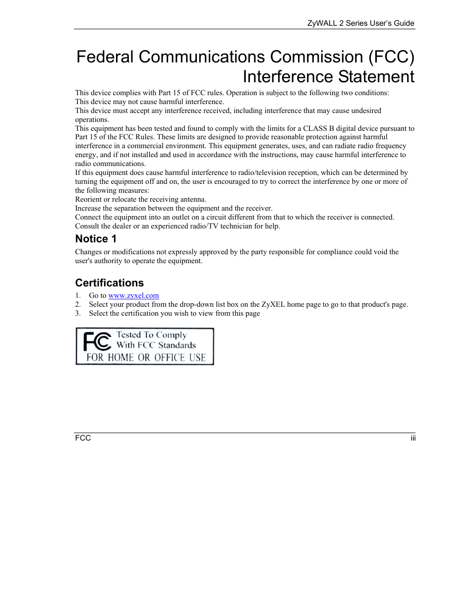 Fcc interference statement | ZyXEL Communications Internet Security Gateway ZyWALL 2 Series User Manual | Page 3 / 614
