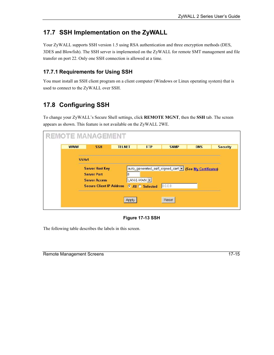 Ssh implementation on the zywall, Configuring ssh, 7 ssh implementation on the zywall | 8 configuring ssh | ZyXEL Communications Internet Security Gateway ZyWALL 2 Series User Manual | Page 301 / 614