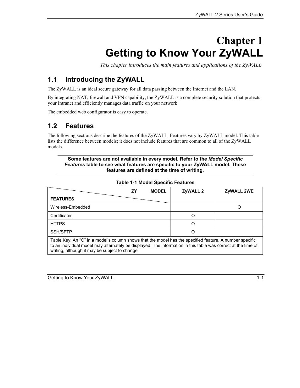 Getting to know your zywall, Introducing the zywall, Features | Chapter 1 getting to know your zywall, 1 introducing the zywall, 2 features | ZyXEL Communications Internet Security Gateway ZyWALL 2 Series User Manual | Page 31 / 614