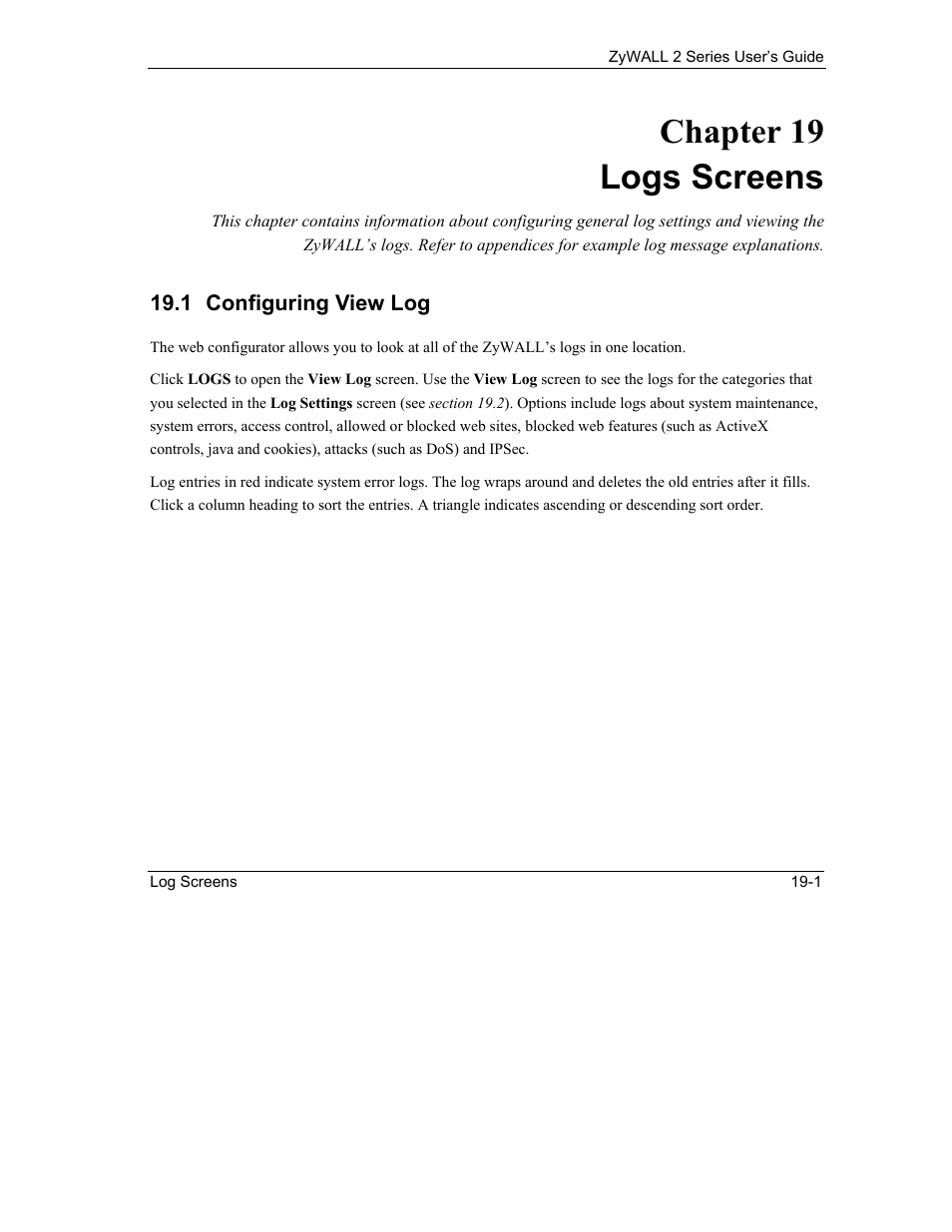 Logs screens, Configuring view log, Chapter 19 logs screens | ZyXEL Communications Internet Security Gateway ZyWALL 2 Series User Manual | Page 329 / 614