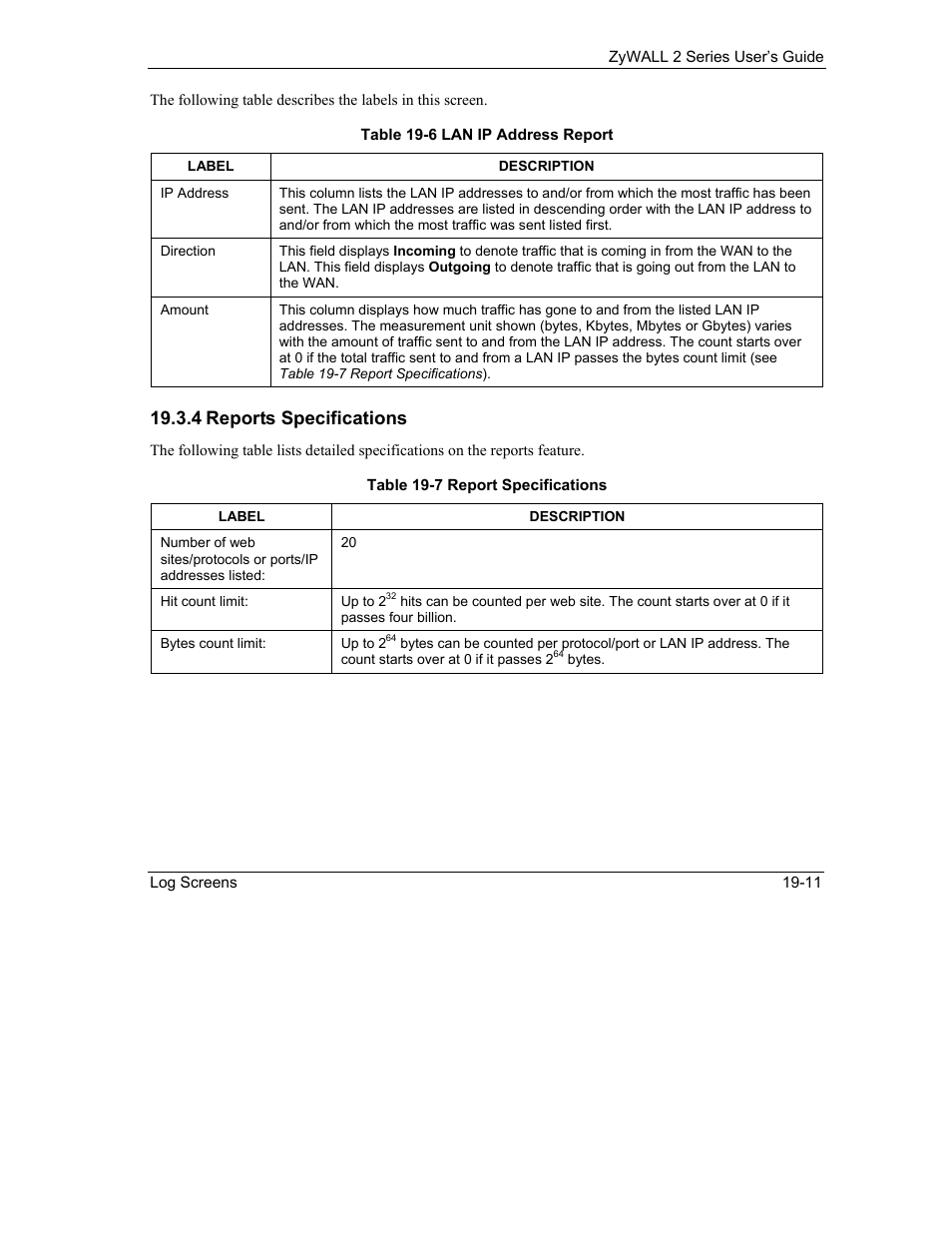 4 reports specifications | ZyXEL Communications Internet Security Gateway ZyWALL 2 Series User Manual | Page 339 / 614