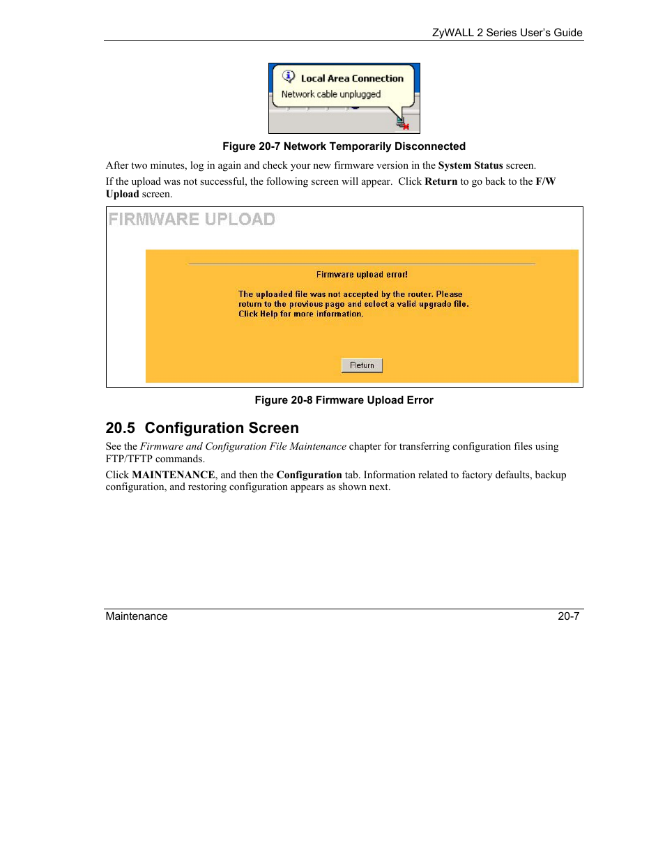 Configuration screen, 5 configuration screen | ZyXEL Communications Internet Security Gateway ZyWALL 2 Series User Manual | Page 349 / 614